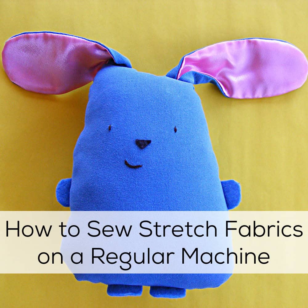 How to Sew Stretch Fabrics on a Regular Machine video Shiny Happy World
