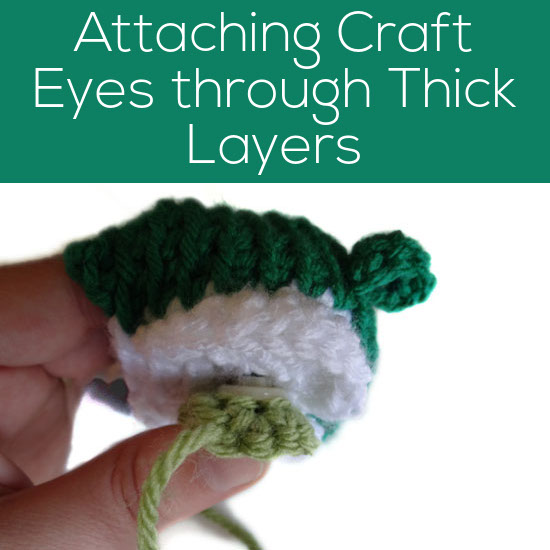 Tip for Attaching Craft Eyes through Thick Layers - Shiny Happy World