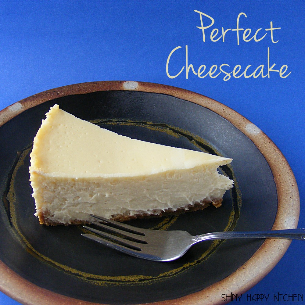 The Best Cheesecake Ever - Recipe | Shiny Happy World