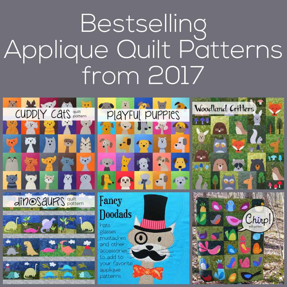Bestselling Applique Quilt Patterns of 2017 Shiny Happy World