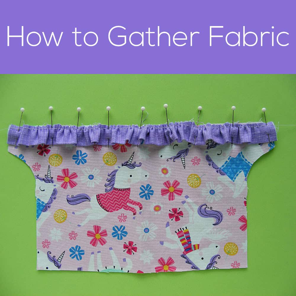 How to Gather Fabric video Shiny Happy World
