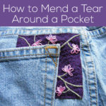 How to Mend a Tear around a Pocket - a tutorial from Shiny Happy World