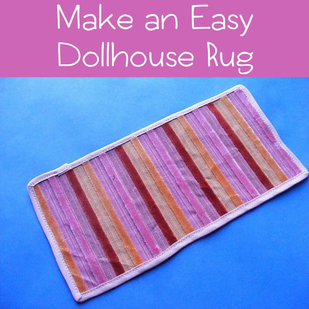Make an Easy Dollhouse Rug Shiny Happy World