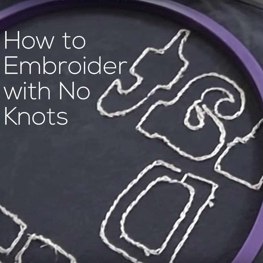 How to Start Your Embroidery Without Knots video Shiny Happy World