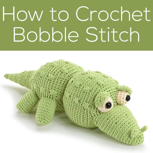 crochet alligator as sample for how to crochet bobble stitch