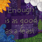 Enough is as Good as a Feast - free embroidery pattern from Shiny Happy World
