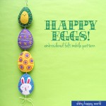 Happy Eggs - an embroidered felt Easter mobile pattern from Shiny Happy World