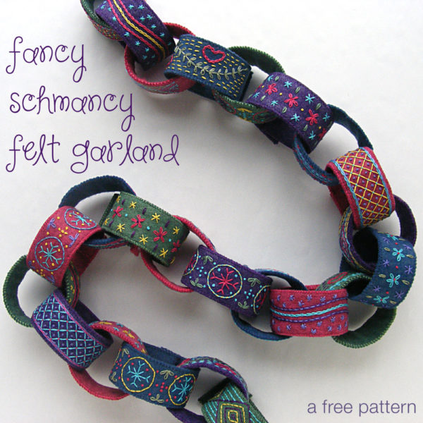 Fancy Schmacy embroidered felt garland - a free pattern