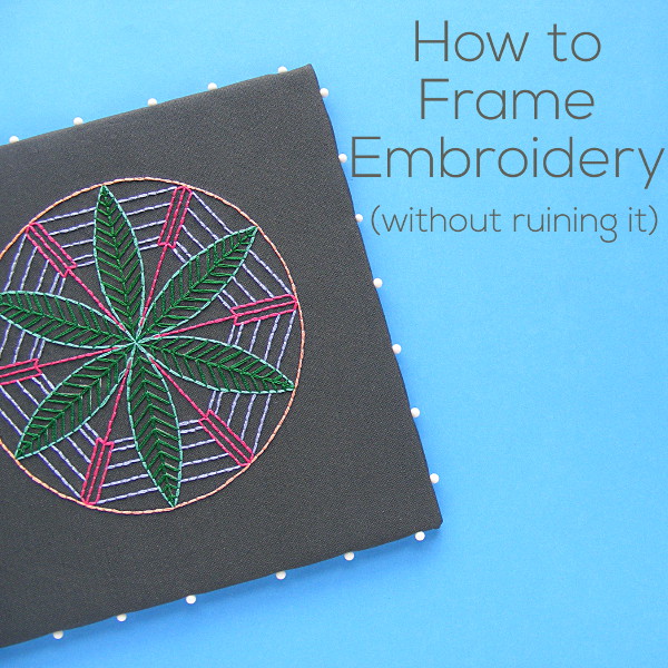 How to Frame Embroidery - a video tutorial from Shiny Happy World