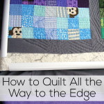Hand Quilting - how to quilt all the way to the edge