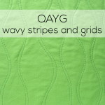 QAYG wavy stripes and grids - a video tutorial from Shiny Happy World
