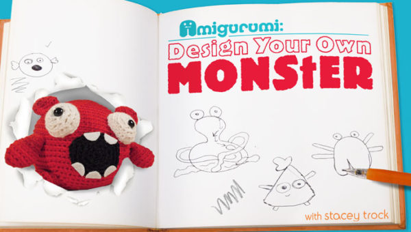 Amigurumi: Design Your Own Monster Craftsy Class