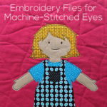 Free Embroidery Files for Machine-Stitched Eyes - from Shiny Happy World