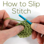 How to Slip Stitch - a video tutorial from Shiny Happy World