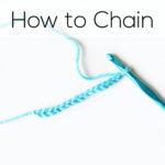How to Chain - an easy video tutorial from Shiny Happy World and FreshStitches