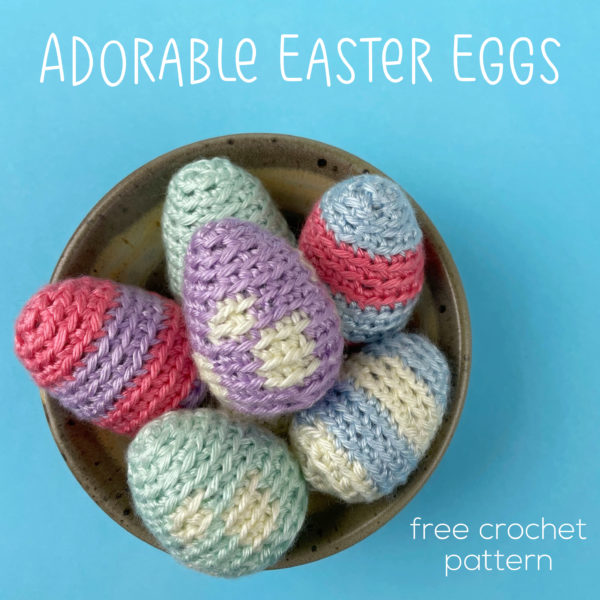 Bowl of colorful crocheted Easter eggs made with a free pattern from Shiny Happy World. 