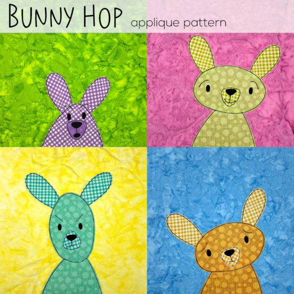 four bunnies in bright colors made using the Bunny Hop bunny applique pattern from Shiny Happy World