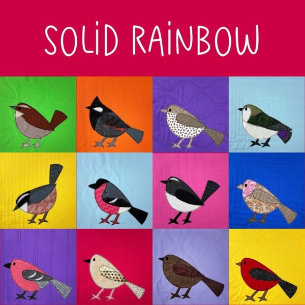 Backyard Birds made with the Solid Rainbow fabric bundle