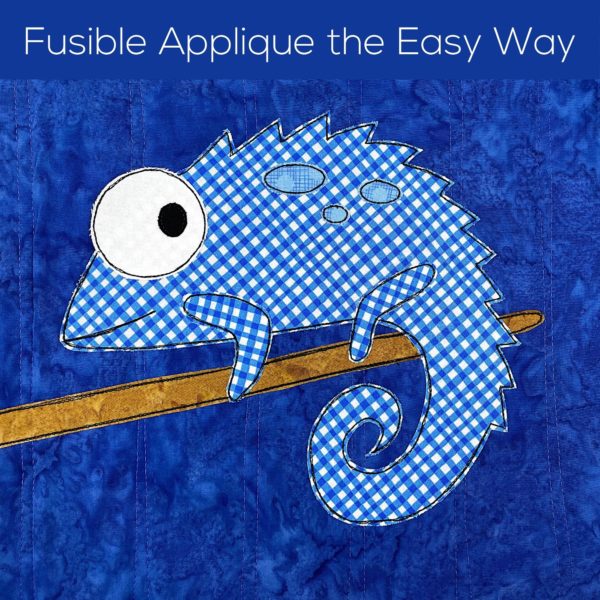 blue gingham applique chameleon on a blue background - text says Fusible Applique the Easy Way 