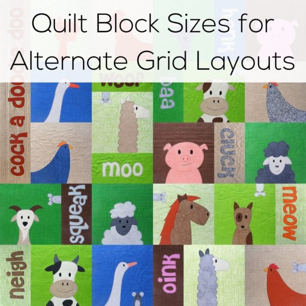 Quilt Block Sizes for Alternate Grid Layouts