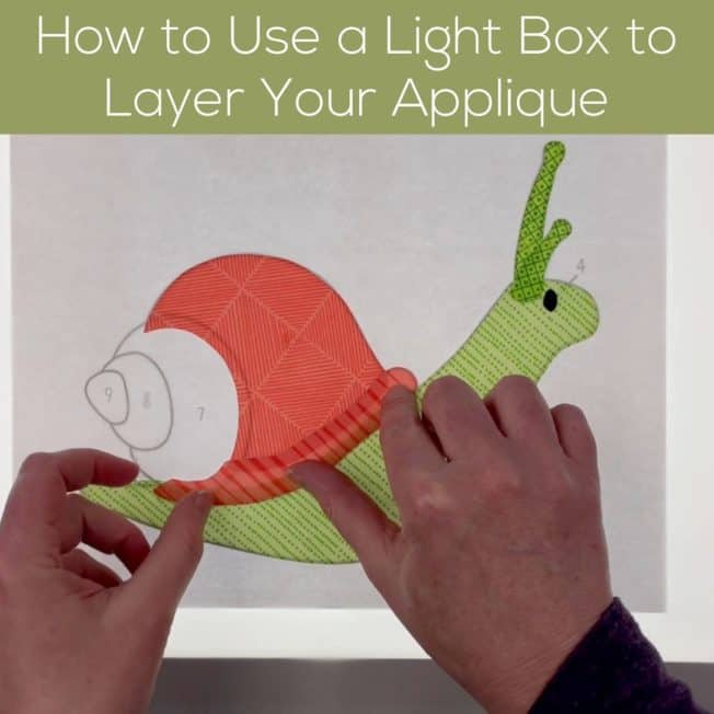 How to Use a Light Box to Layer Applique Shiny Happy World